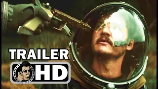 PROSPECT Official Teaser Trailer (2018) Pedro Pascal Sci-Fi Movie HD