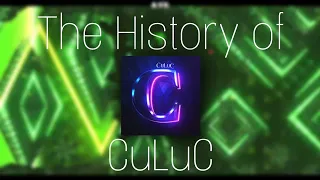 The History of CuLuC | Geometry Dash