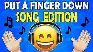 Put a Finger Down SONG Edition | 40 Random POPULAR SONGS!