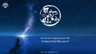 [Vietsub+Pinyin] Mộng phồn hoa (繁华梦) - Hoàng Linh (黄龄) (OST Phù Dao 扶摇)