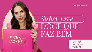 SUPER LIVE DOCE QUE FAZ BEM