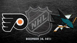 NHL Flyers vs Sharks | Dec.30, 2021