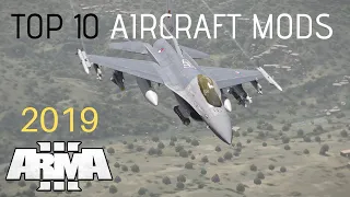 Arma 3 Mods - Top 10 Aircraft Mods (2019)