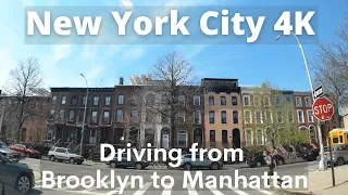 4k Drive, New York City - Driving from Bedford Stuyvesant, Brooklyn to Chinatown in Manhattan