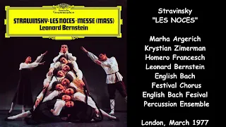 Stravinsky: Les Noces - Leonard Bernstein - English Bach Festival Percussion Ensemble & Chorus