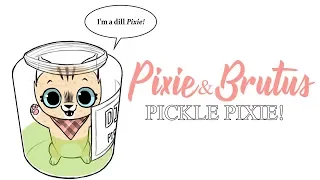 Pixie in a Pickle Jar | Pixie and Brutus Comic Dub