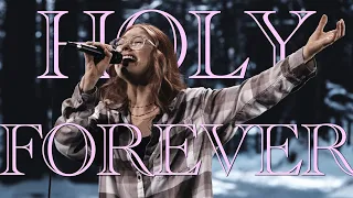 Holy Forever | One Church Worship (feat. Arianna Earnshaw)