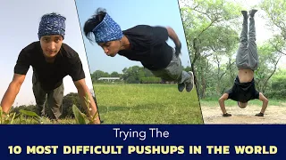 Trying The 10 Most Difficult Pushups In The World | Ok Tested