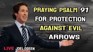 Return Evil Arrow Back To Sender With This Prayer Declare This Everyday - Joel Osteen Sermon Today