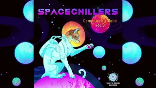 Psychill - Spacechillers Vol. 3 - Compiled By Maiia [Full Album]