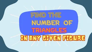 counting the  number of triangles in any given figures | Count Triangles | reasoning