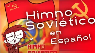 Himno de la Unión Soviética (Cantada en Español) | Heil Ric