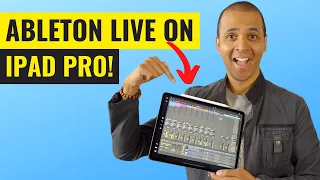 Ableton Live on iPad Pro - IS IT WORTH IT?