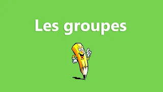 Les groupes - La conjugaison