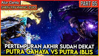 HAO CHEN VS AH BAO !! PERTEMPURAN TERAKHIR SUDAH TIBA - Alur Donghua #SYWZ THRONE OF SEAL PART 95