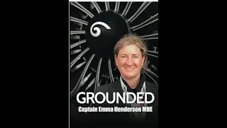 Captain Emma  and her new book 'Grounded' Lovefly Podcast Special