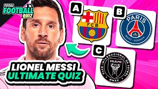 MESSI QUIZ: HOW WELL DO YOU KNOW LIONEL MESSI - QUIZ GOAT MESSI (UPDATED) | TFQ QUIZ FOOTBALL 2024