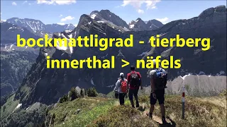 #hiking bockmattligrad + tierberg - innerthal ... näfels