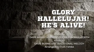 Glory Hallelujah! He's Alive! | Accompaniment