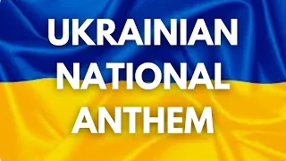 Ukrainian National Anthem - Ще не вмерла України - Sche ne vmerla Ukrainy