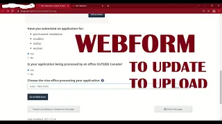 IRCC WEBFORM TO UPLOAD ADDITIONAL DOCUMENT, TO UPDATE OR TO MAKE CHANGES TO YOUR FILE/APPLICATION