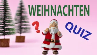 WEIHNACHTEN: Quiz / Typisch DEUTSCH