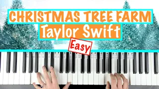 How to play CHRISTMAS TREE FARM - Taylor Swift Easy Piano Chords Accompaniment Tutorial