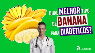 Qual MELHOR tipo de BANANA para diabéticos? 👍🍌