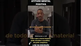 ATITUDE MENTAL POSITIVA #shorts