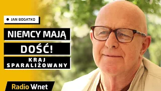 Jan Bogatko: Niemcy mają dość. Ludzie mają dość lewackiego rządu. Cały kraj jest sparaliżowany