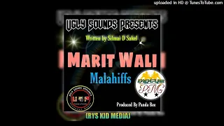 MARIT WALI__2022 PNG OFFICIAL MUSIC MALAHIFFZ(SINGLE)