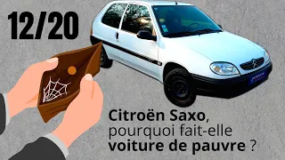 CITROËN SAXO, POURQUOI FAIT-ELLE VOITURE DE PAUVRE ?