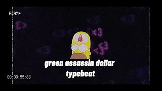 【フリートラック/FREE】green assassin dollar typebeat chill.lofi.emo.hiphop