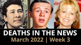 Who Died: March 2022, Week 3 | News & Reactions
