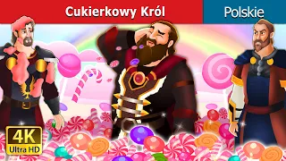 Cukierkowy Król | The Candy King in Polish I @PolishFairyTales