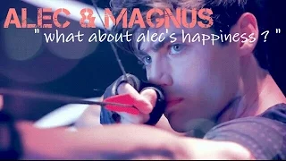 MALEC || " What about Alec's happiness ? "