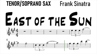 East of the Sun Tenor Soprano Sax Clarinet Sheet Music Backing Track Play Along Partitura