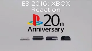 E3 2016: XBOX Reaction