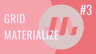 Уроки Materialize верстки | Materialize Grid | Materialize Сетка