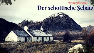 Krimi Hörspiel - Der schottische Schatz