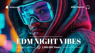 Best Track EDM In The World | Music for Study #53 | EDM Night Vibes