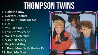 T h o m p s o n T w i n s GREATEST HITS - TOP 10 BEST SONGS