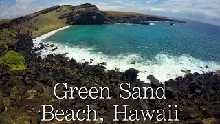 Hiking Guide - Green Sand Beach, Big Island, Hawaii