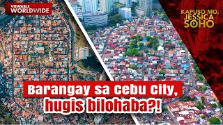 Barangay sa Cebu City, hugis bilohaba?! | Kapuso Mo, Jessica Soho