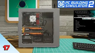 Fixing a Customer's SEVERLY Overheating PC! | PC Building Simulator 2 | Episode 17