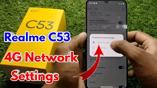 realme c53 4g network problem, realme c53 4g settings, realme c53 4g kaise kare