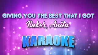 Baker, Anita - Giving You The Best That I Got (Karaoke & Lyrics)