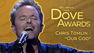 Chris Tomlin: "Our God" (42nd Dove Awards)