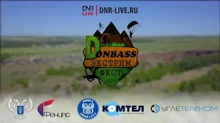 DNR LIVE на DONBASS ЭКСТРИМ ФЕСТ 2018