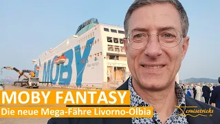 Video-Portrait Moby Fantasy: Die neue Sardinien-Megafähre von Moby Lines